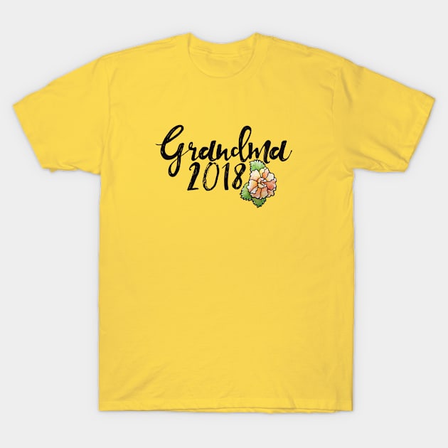 Grandma 2018 T-Shirt by bubbsnugg